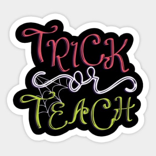 awesome trick or teach Sticker